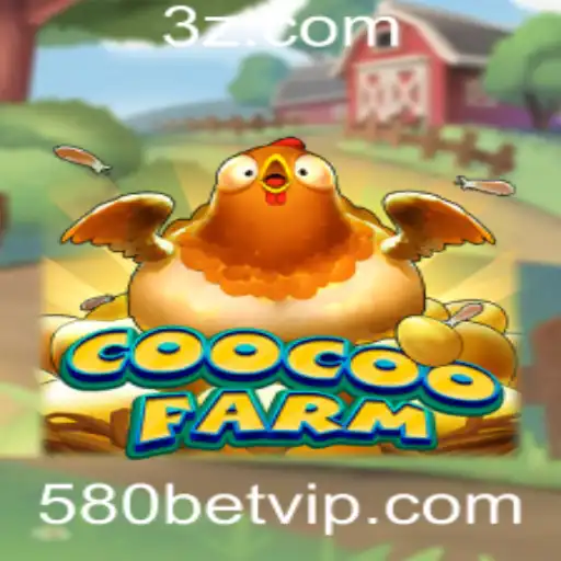 Descubra o Mundo de Diversão de CooCooFarm com 580bet