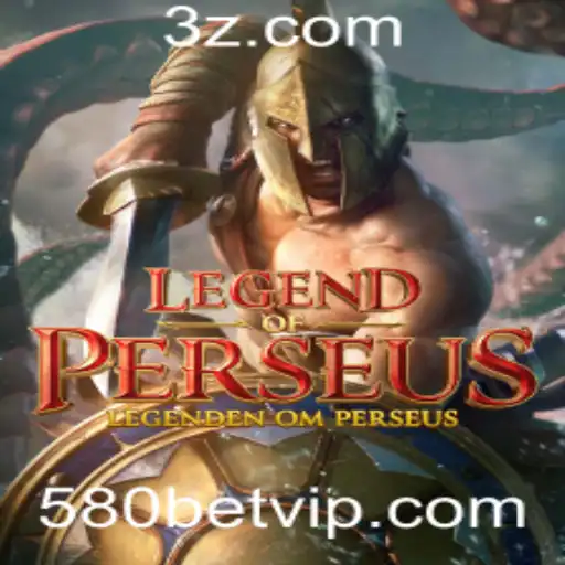LegendofPerseus: Uma Jornada Épica no Mundo dos Jogos de Aventura com 580bet
