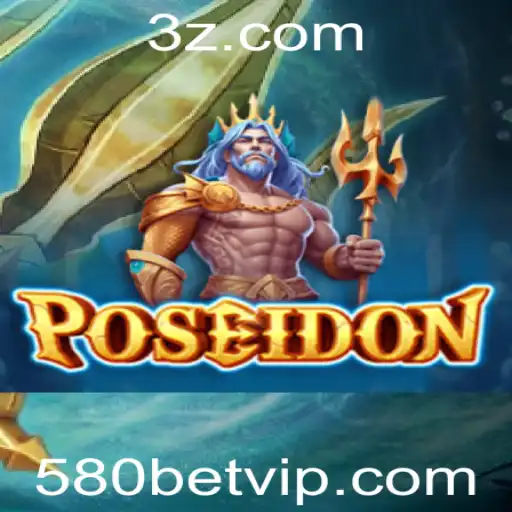Descubra o Universo Fascinante do Jogo Poseidon na Plataforma 580bet