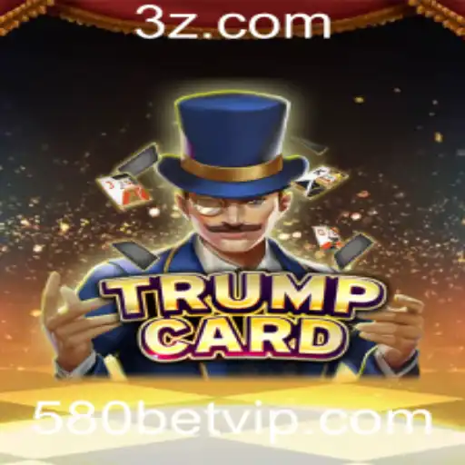 Explorando o Jogo TrumpCard e o Fenômeno 580bet